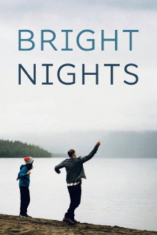 Bright Nights Trailer