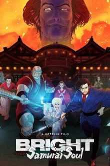 Bright: Samurai Soul Trailer