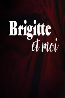 Brigitte and I Trailer
