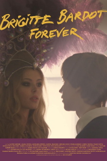 Brigitte Bardot Forever Trailer