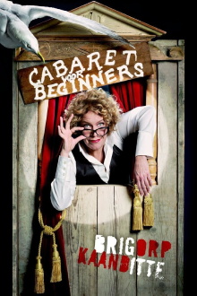 Brigitte Kaandorp: Cabaret voor beginners Trailer