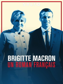 Brigitte macron, un roman français Trailer
