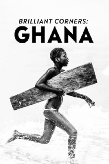 Brilliant Corners : Ghana Trailer