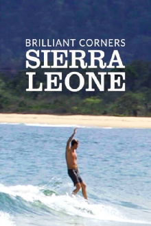 Brilliant Corners : Sierra Leone Trailer