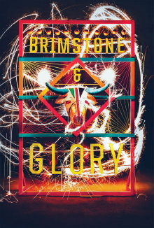 Brimstone & Glory Trailer
