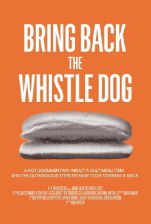 Bring Back the Whistle Dog Trailer