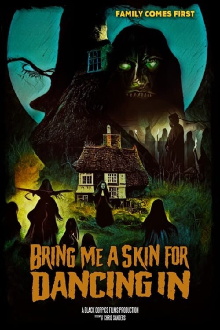 Bring Me A Skin For Dancing In Trailer