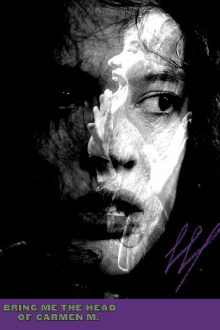 Bring me the Head of Carmen M. Trailer