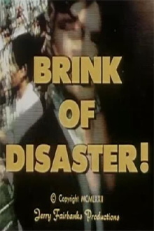 Brink of Disaster! Trailer