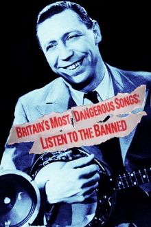 Britain's Most Dangerous Songs: Listen to the Banned Trailer