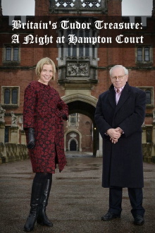 Britain's Tudor Treasure: A Night at Hampton Court Trailer