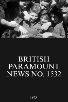British Paramount News No. 1532 Trailer