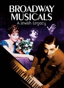 Broadway Musicals: A Jewish Legacy Trailer