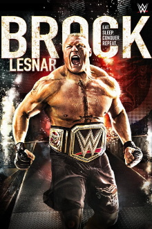 Brock Lesnar: Eat, Sleep. Conquer. Repeat Trailer
