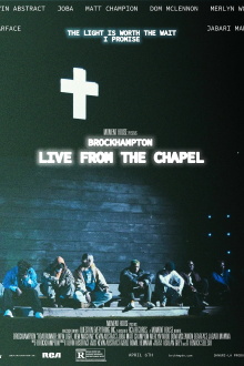 BROCKHAMPTON Live from The Chapel Trailer