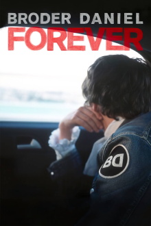 Broder Daniel Forever Trailer