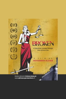 Broken - A Palestinian Journey through International Law Trailer
