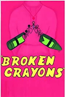 Broken Crayons Trailer