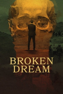 Broken Dream Trailer