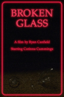 Broken Glass Trailer