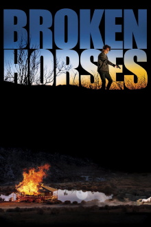 Broken Horses Trailer