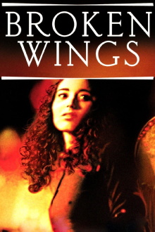 Broken Wings Trailer