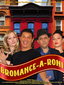 Bromance-A-Roni Trailer
