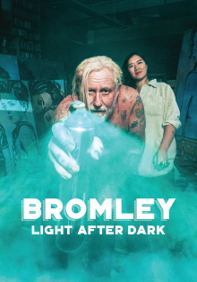 Bromley: Light After Dark Trailer
