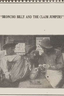 Broncho Billy and the Claim Jumpers Trailer