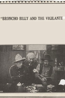Broncho Billy and the Vigilante Trailer