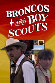 Broncos and Boy Scouts Trailer