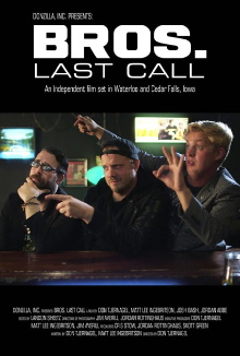 Bros. Last Call Trailer