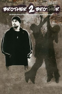 Brother 2 Brother Trailer