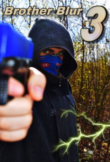 Brother Blur 3 Trailer
