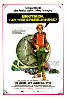 Brother, Can You Spare a Dime? Trailer