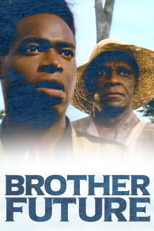 Brother Future Trailer