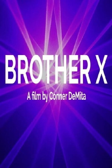 Brother X Trailer