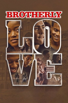 Brotherly Love Trailer