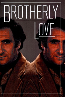 Brotherly Love Trailer