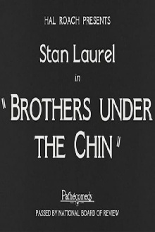 Brothers Under the Chin Trailer