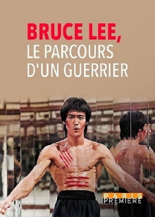Bruce Lee - Le Parcours d'un Guerrier Trailer
