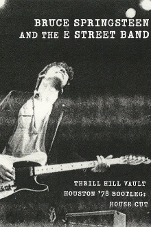 Bruce Springsteen & the E Street Band Houston '78 Bootleg: House Cut Trailer