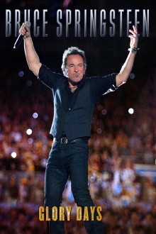 Bruce Springsteen: Glory Days Trailer