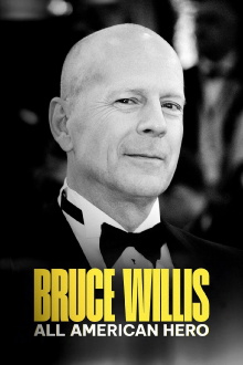 Bruce Willis: All American Hero Trailer