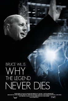 Bruce Willis: Why the Legend Never Dies Trailer