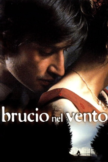 Brucio nel vento Trailer