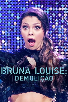 Bruna Louise: Demolition Trailer
