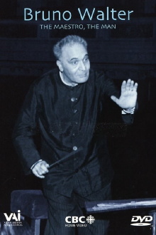 Bruno Walter: The Maestro, the Man Trailer