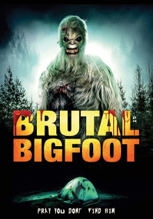 Brutal Bigfoot Trailer