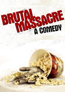 Brutal Massacre: A Comedy Trailer